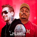 MC Rafa da Baixada DJ Rhuivo - Beijo e a Boca