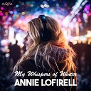 Annie Lofirell - Fireside Reflections
