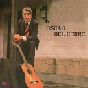 Oscar del Cerro - Dando en el Blanco