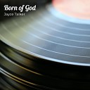 Jayce Talker feat Freeman Fanatic GReal - Born of God