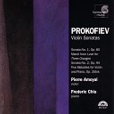 Pierre Amoyal Frederic Chiu - Sonata for Violin Piano No 1 in F Minor Op 80 II Allegro…