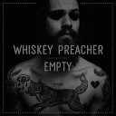 Whiskey Preacher - Howlin