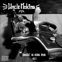 Uncle Noking - Цитаты