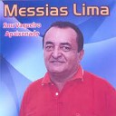Messias Lima - NOSSO AMOR VAI AUMENTANDO