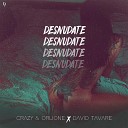 Crazy Orlione David Tavare - Desn date