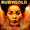 Rubygold - Free to love myself