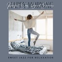 Sweet Music Relaxation - Joyful Bebop