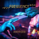 Frequency feat Nicole Issa Tess Aboud J VA Nardean… - Sunshine