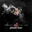 Piano bar musique masters feat Jazz douce musique d… - Humeur positive
