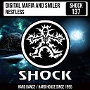 Digital Mafia Smiler - Restless Radio Edit