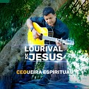 Lourival de Jesus - Eu Sou Feliz com Jesus no Cora o