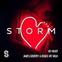 James Godfrey Roads We Walk - My Heart Extended Mix