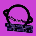 Eighteen Keys - You Understand
