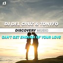 DJ Del Cruz Tonyfo - Can t Get Enough Of Your Love