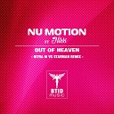 Nu Motion feat Nikki - Out Of Heaven Nitra m vs Starman Remix