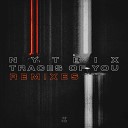 Nytrix - Traces Of You T Kyle Remix