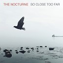 The Nocturne - No Way Back