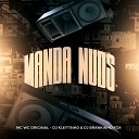 DJ Kleytinho Mc Wc Original DJ Brankinho Fox - Manda Nuds