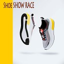 Shoe Show Race - Another One