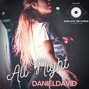 Sub Max Records DanielDavid - All Night