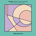 Tayga - Keep The Rhythm Dodi Palese Remix