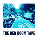 THE BED ROOM TAPE - Chocolate