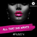 Sub Max Records Russen - All That She Wants Extended Mix