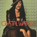 Crystal Waters - On My Mind