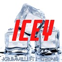 Krummilli feat I Strong - Icey