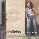 Maria Villalon - No Te Se Olvidar