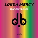 Lorda Mercy - I Want to See You
