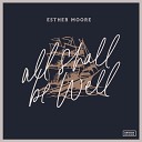 Esther Moore - All Shall Be Well