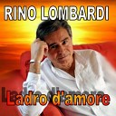 Rino Lombardi - Costa smeralda Nouvelle version