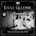 Dana Gillespie - Getting Through to Me