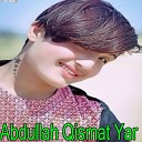 Abdullah Qismat Yar - Marg Zalim Dy Ra Pasay