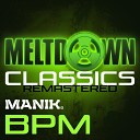 Manik NZ - BPM 2022 Remaster