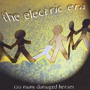 The Electric Era - Take It From Me