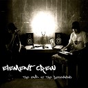 Element Crew feat Jon doe James Bell Kye - New World Order