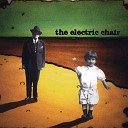 The Electric Chair - Nowhere