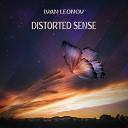 Ivan Leonov - Distorted Sense
