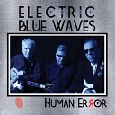 Electric Blue Waves - Human Error