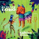 El Dulce Lobo - Ojo s Verdes