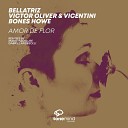 Bellatriz Victor Oliver Vicentini Bones Howe Mark… - Amor De Flor Mark Macklure Remix