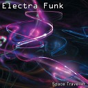 Electra Funk - Glazed Donuts N Electro Patrol