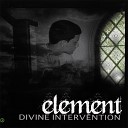 Element - I Live for This