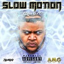 Eldrin Bruce feat Austin Edwards - Slow Motion feat Austin Edwards