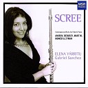 Elena Yarritu Gabriel Sanchez - Sonata for flute and piano II Lento e Molto…