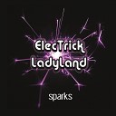 Electrick Ladyland - Lingers
