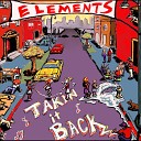 Elements - Pick Up the Pieces