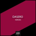 Dasero - Anonymous Heroes